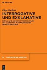 Interrogative Und Exklamative af Olga Kellert