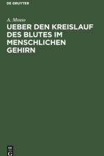 Ueber Den Kreislauf Des Blutes Im Menschlichen Gehirn af A Mosso