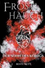 Frosthauch af Bente Mott