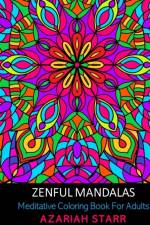 Zenful Mandalas af Azariah Starr
