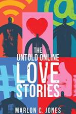 Untold Online LOVE Stories af Marlon C Jones