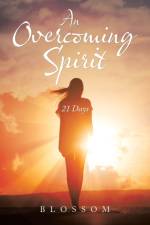 Overcoming Spirit af Blossom