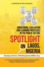 Monitoring, Evaluation and Learning Processes in the Public Sector af D Ekundayo (Management) Mnse R Eng