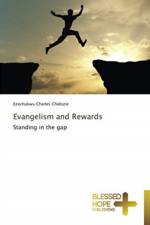 Evangelism and Rewards af Ezechukwu Charles Chidozie