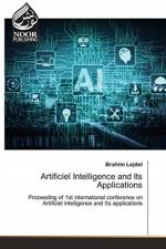Artificiel Intelligence and Its Applications af Brahim Lejdel
