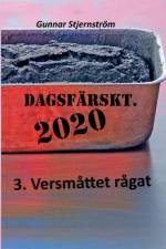 Dagsfarskt 3 - Versmattet ragat af Gunnar Stjernstroem