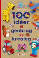 100 idéer til genbrug og krealeg