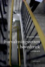 Forvaltningsretten i hovedtræk af Dimitri Weil