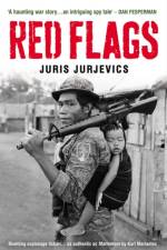 Red Flags af Juris Jurjevics