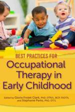 Best Practices for Occupational Therapy in Early Childhood
