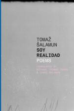 Soy Realidad – Poems af Tomaza Salamun