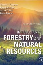 Introduction to Forestry and Natural Resources af Donald L. (Department of Forestry Grebner