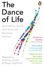 The Dance of Life af Magdalena Zernicka-Goetz