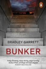 Bunker af Bradley Garrett