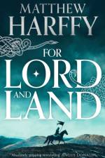 For Lord and Land