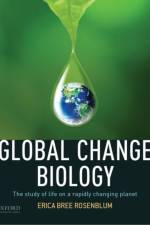 Global Change Biology af Erica Bree (Author Rosenblum