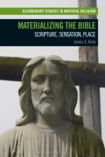 Materializing the Bible af James S. Bielo