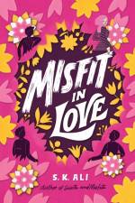Misfit in Love af S. K. Ali