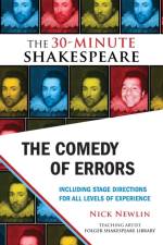 The Comedy of Errors: The 30-Minute Shakespeare af William Shakespeare