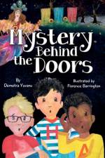 Mystery Behind the Doors af Demetra Yuvanu