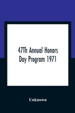 47Th Annual Honors Day Program 1971 af Unknown