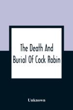 Death And Burial Of Cock Robin af Unknown