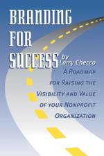Branding for Success! af Larry Checco