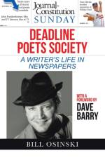 Deadline Poets Society af Bill Osinski