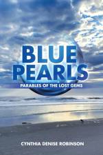 Blue Pearls af Cynthia Denise Robinson