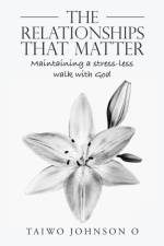 Relationships That Matter af Taiwo Johnson O