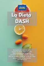 La Dieta DASH af Kitchen Alexangel Kitchen