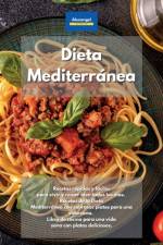 Dieta Mediterranea af Kitchen Alexangel Kitchen