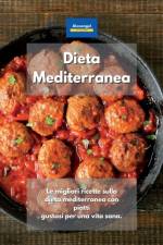 Dieta Mediterranea af Kitchen Alexangel Kitchen