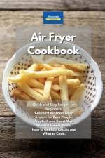 Air Fryer Cookbook af Kitchen Alexangel Kitchen