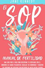 El SOP - Manual De Fertilidad af Kara Lawrence