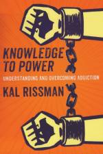 Knowledge to Power af Kal Rissman