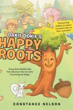 Oakie Dokie's Happy Roots af Constance Nelson