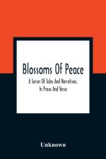 Blossoms Of Peace af Unknown