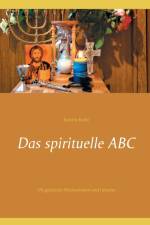 Das spirituelle ABC af Kerstin Kiehl