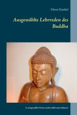 Ausgewahlte Lehrreden des Buddha af Horst Gunkel