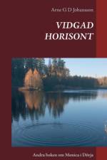 Vidgad Horisont af Arne G D Johansson