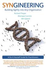 Syngineering: Building Agility into Any Organization af Richard Evan Thayer