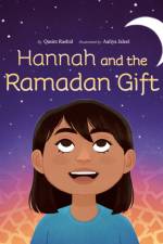 Hannah and the Ramadan Gift af Qasim Rashid