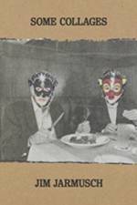Some Collages: Jim Jarmusch