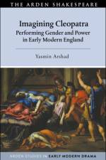 Imagining Cleopatra af Yasmin (Independent Scholar Arshad