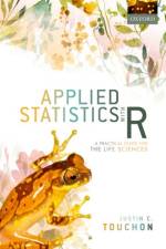 Applied Statistics with R af Justin C. (Assistant Professor Touchon