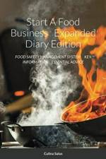 Start A Food Business Expanded Diary Edition af Culina Salus