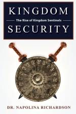 Kingdom Security and the Rise of Kingdom Sentinels af Napolina Richardson
