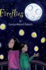 Fireflies af Carolyn Watson-Dubisch