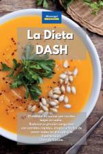 La Dieta DASH af Alexangel Kitchen